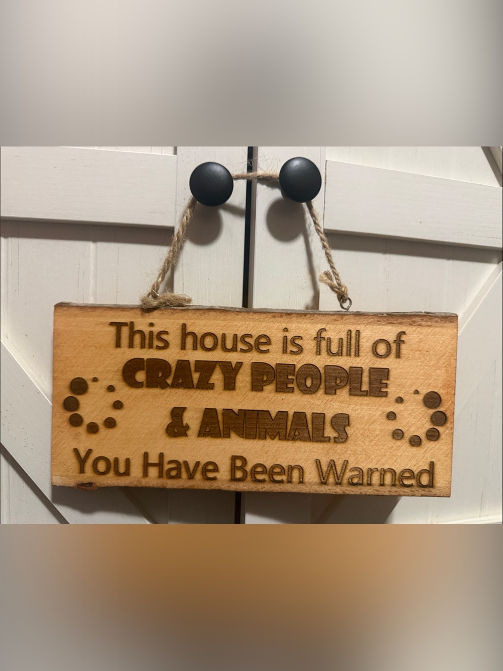 NEW Wooden 'Crazy People & Animals Sign